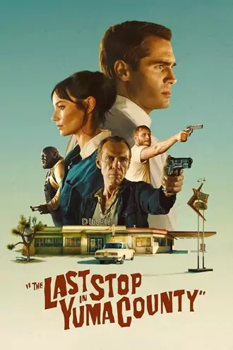 Download The Last Stop in Yuma County | 2023 | Hindi-English | Dual Audio | Full Movie | 480p 720p 1080p